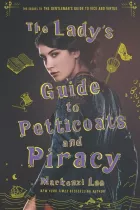 Product cover for The Lady's Guide to Petticoats and Piracy