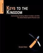 Product cover for  Impressioning, Privilege Escalation, Bumping, and Other Key-Based Attacks Against Physical Locks
