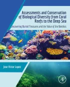 Product cover for Assessments and Conservation of Biological Diversity from Coral Reefs to the Deep Sea
