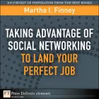 Product cover for Taking Advantage of Social Networking to Land Your Perfect Job