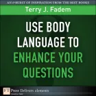 Product cover for Use Body Language to Enhance Your Questions