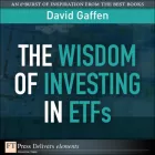 Product cover for Wisdom of Investing in ETFs, The