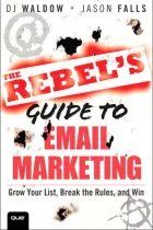 Product cover for Rebel's Guide to Email Marketing, The