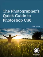 Product cover for Photographer's Quick Guide to Photoshop CS6, The