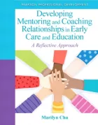 Product cover for Developing Mentoring and Coaching Relationships in Early Care and Education