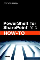 Product cover for PowerShell for SharePoint 2013 How-To