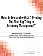 Product cover for Make to Demand with 3-D Printing