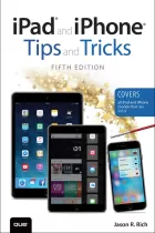 Product cover for iPad and iPhone Tips and Tricks (Covers iPads and iPhones running iOS9)
