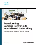 Product cover for Transforming Campus Networks to Intent-Based Networking
