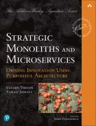 Product cover for Strategic Monoliths and Microservices
