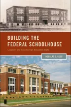 Product cover for Building the Federal Schoolhouse