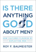 Product cover for Is There Anything Good About Men?