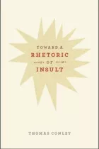 Product cover for Toward a Rhetoric of Insult