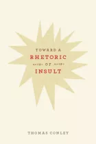 Product cover for Toward a Rhetoric of Insult