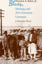 Product cover for Blues, Ideology, and Afro-American Literature