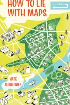 Product cover for How to Lie with Maps, Third Edition