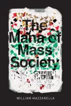 Product cover for The Mana of Mass Society