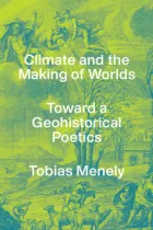 Product cover for Climate and the Making of Worlds