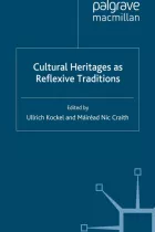 Product cover for Cultural Heritages as Reflexive Traditions