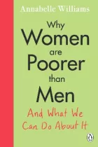 Product cover for Why Women Are Poorer Than Men and What We Can Do About It
