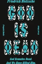 Product cover for God is Dead. God Remains Dead. And We Have Killed Him.