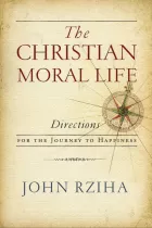 Product cover for The Christian Moral Life