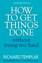 Product cover for How to Get Things Done Without Trying too Hard
