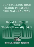 Product cover for Controlling High Blood Pressure the Natural Way