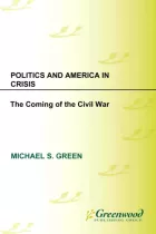 Product cover for Politics and America in Crisis