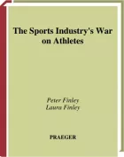 Product cover for The Sports Industry's War on Athletes