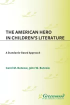 Product cover for The American Hero in Children's Literature
