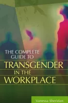 Product cover for The Complete Guide to Transgender in the Workplace