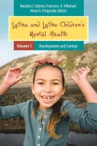 Product cover for Latina and Latino Children&#039;s Mental Health [2 volumes]