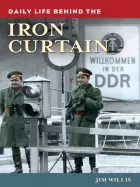 Product cover for Daily Life behind the Iron Curtain