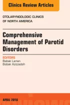 Product cover for Comprehensive Management of Parotid Disorders, An Issue of Otolaryngologic Clinics of North America