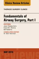 Product cover for Fundamentals of Airway Surgery, Part I, An Issue of Thoracic Surgery Clinics