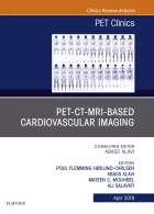 Product cover for PET-CT-MRI based Cardiovascular Imaging, An Issue of PET Clinics