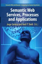Product cover for Semantic Web Services, Processes and Applications