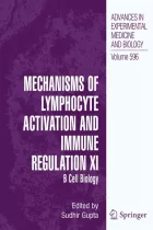 Product cover for Mechanisms of Lymphocyte Activation and Immune Regulation XI