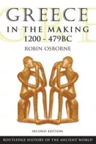 Product cover for Greece in the Making 1200-479 BC