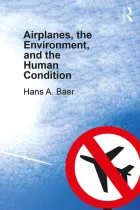 Product cover for Airplanes, the Environment, and the Human Condition