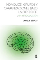 Product cover for Individuos, Grupos y Organizaciones Bajo La Superficie