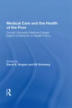 Product cover for Medical Care and the Health of the Poor