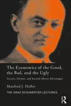 Product cover for The Economics of the Good, the Bad and the Ugly