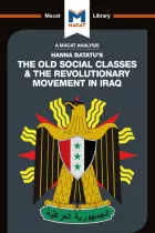 Product cover for An Analysis of Hanna Batatu's The Old Social Classes and the Revolutionary Movements of Iraq