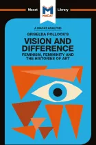 Product cover for An Analysis of Griselda Pollock's Vision and Difference