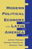 Product cover for Modern Political Economy And Latin America