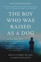 Product cover for Boy Who Was Raised as a Dog, 3rd Edition