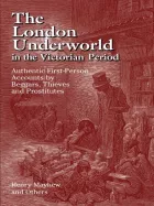 Product cover for The London Underworld in the Victorian Period
