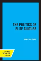 Product cover for Politics of Elite Culture